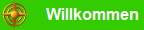 Willkommen